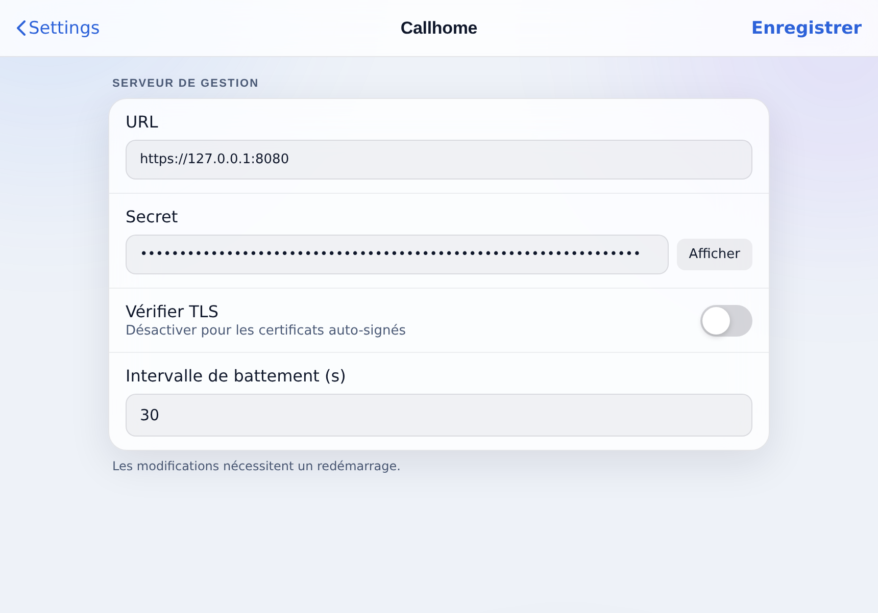 Réglages, Callhome : URL du serveur, secret partagé, vérification TLS et intervalle de battement.
